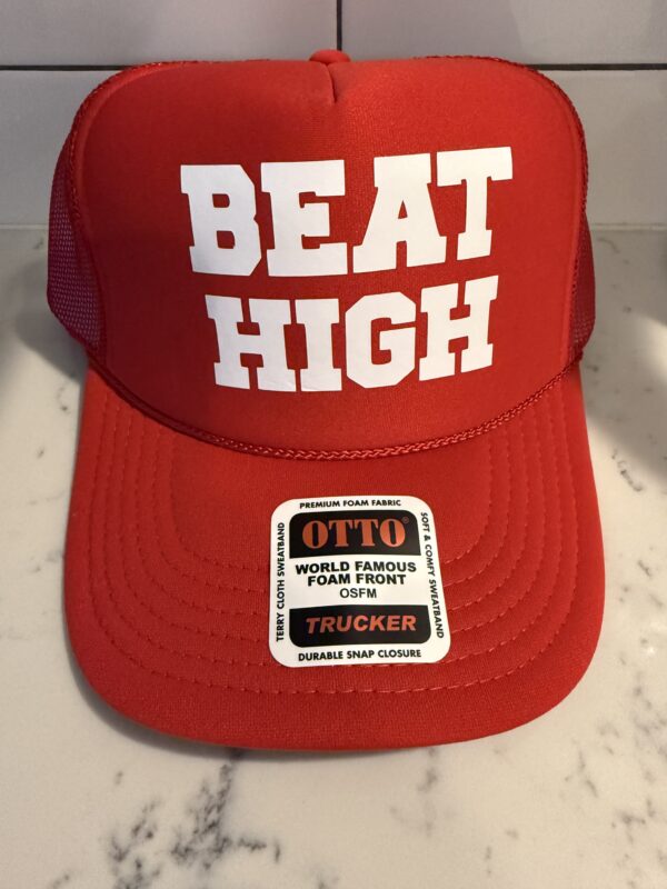2025 Beat High Trucker Hat